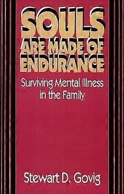 Souls Are Made of Endurance