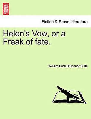 Helen's Vow or a Freak of fate