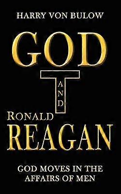 Dios y Ronald Reagan