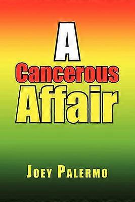 A Cancerous Affair