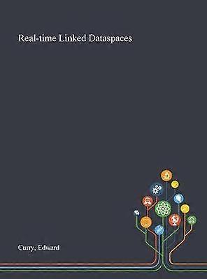 Realtime Linked Dataspaces