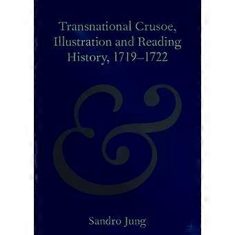 Ilustração Transnacional de Crusoe e História da Leitura 1719-1722 - Sandro Jung