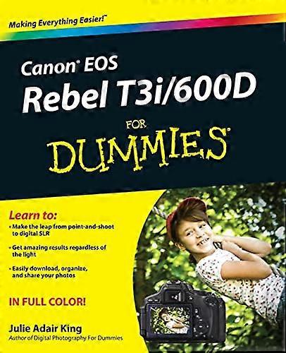 Canon EOS Rebel T3i / 600D para dummies