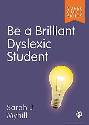 Be a Brilliant Dyslexic Student