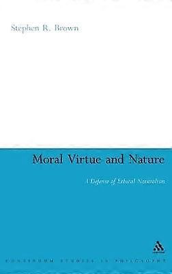 Moral Virtue and Nature