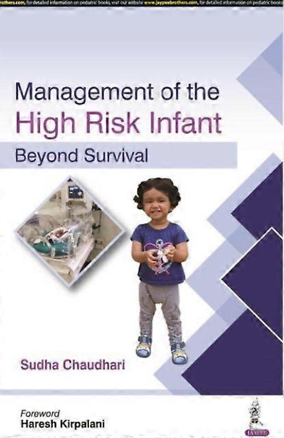 Management Of The High Risk Infant by Sudha Chaudhari Paperback