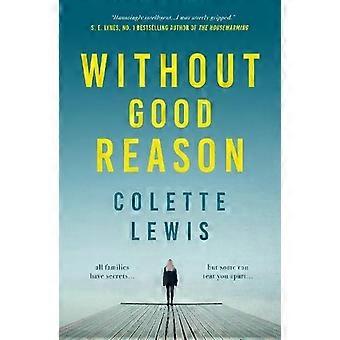 Sem um bom motivo - Colette Lewis