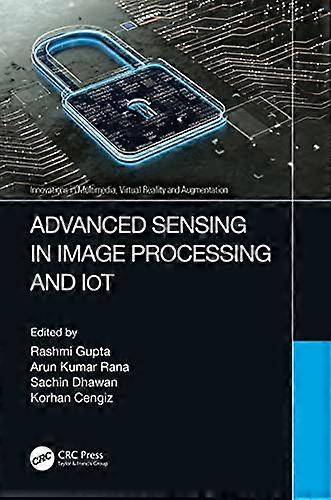 Advanced Sensing in Image Processing and IoT