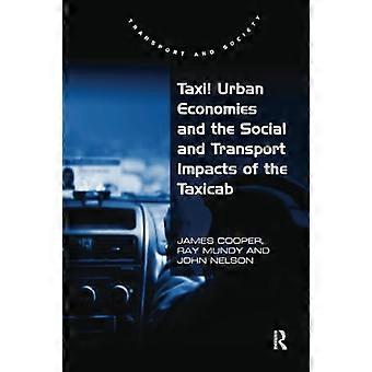 Taxiwirtschaft in Städten und die sozialen und verkehrstechnischen Auswirkungen des Taxigewerbes