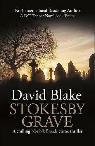 Stokesby Grave av David Blake Pocketbok