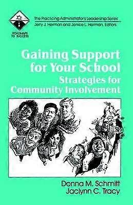 Gaining Support for Your School