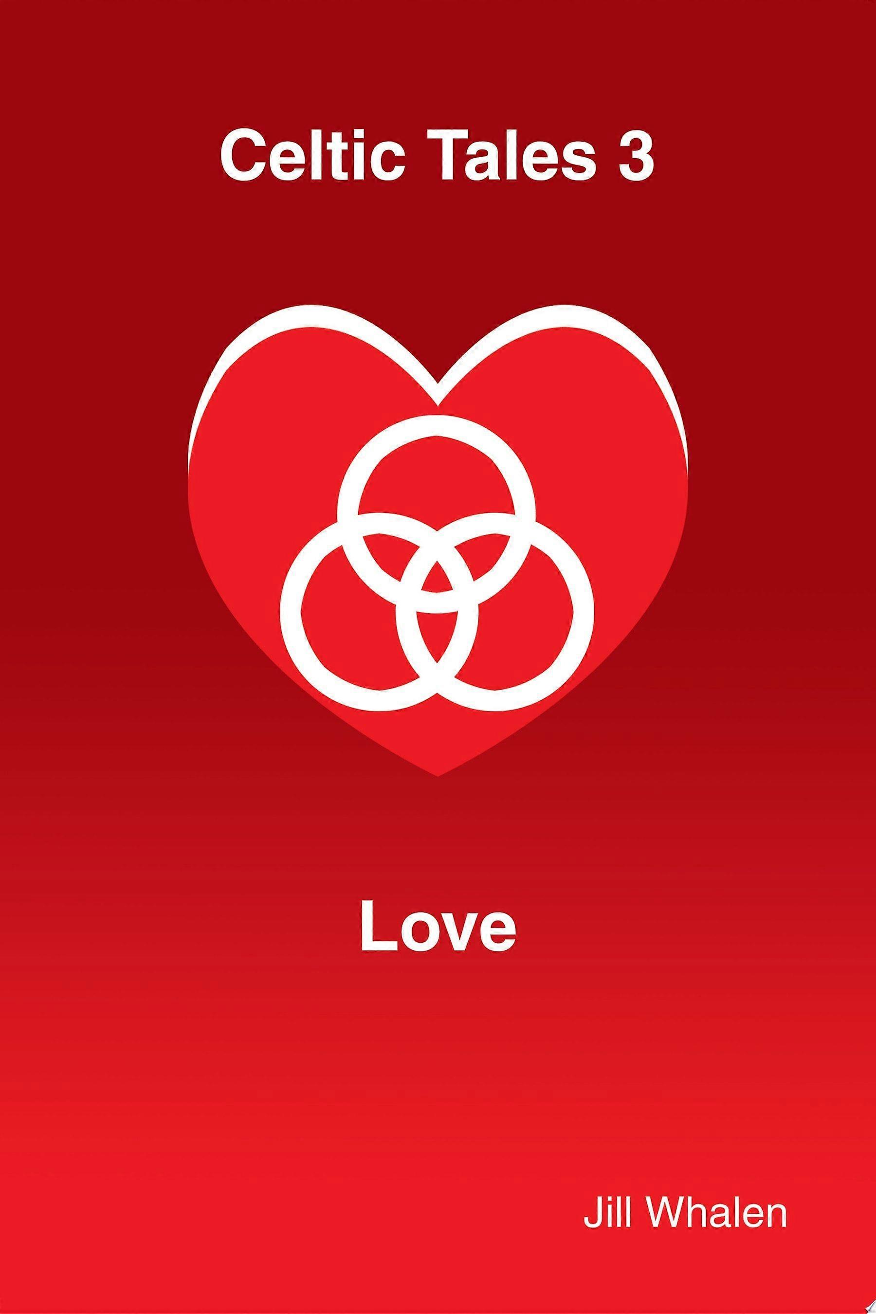 Celtic tales 3 love