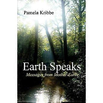 Earth Speaks - Pamela Kribbe - Paperback - en Book