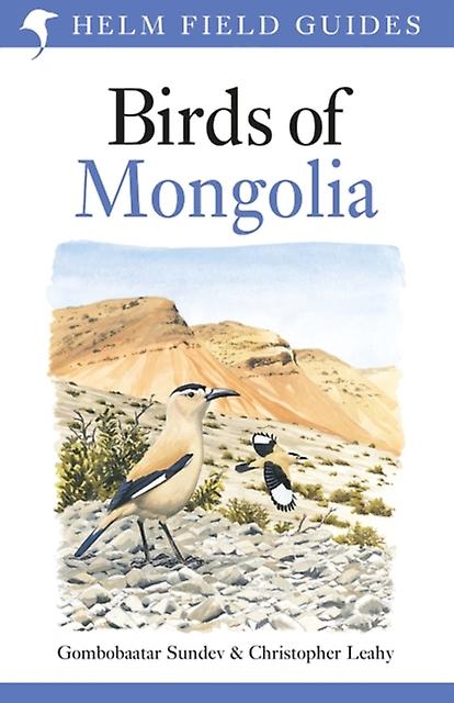 Field Guide To The Birds Of Mongolia by Christopher Leahy Paperback Book