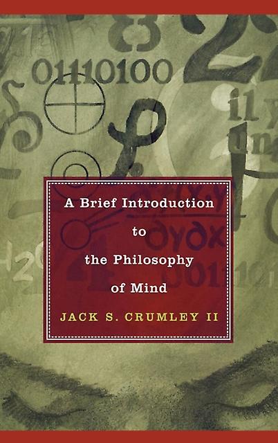 A Brief Introduction To The Philosophy Of Mind by Crumley & Jack S. & II Paperback Book