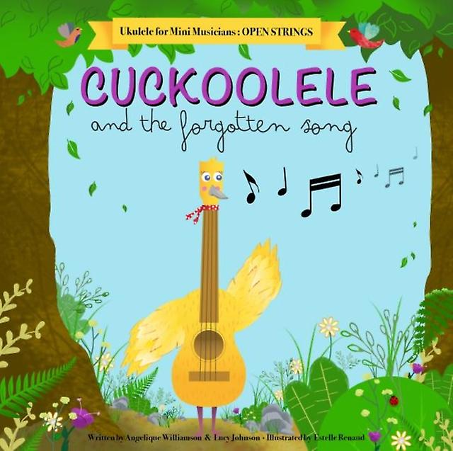 Cuckoolele And The Forgotten Song Paperback