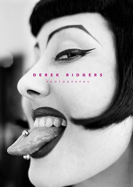 Derek Ridgers by Derek Ridgers Hardback Book