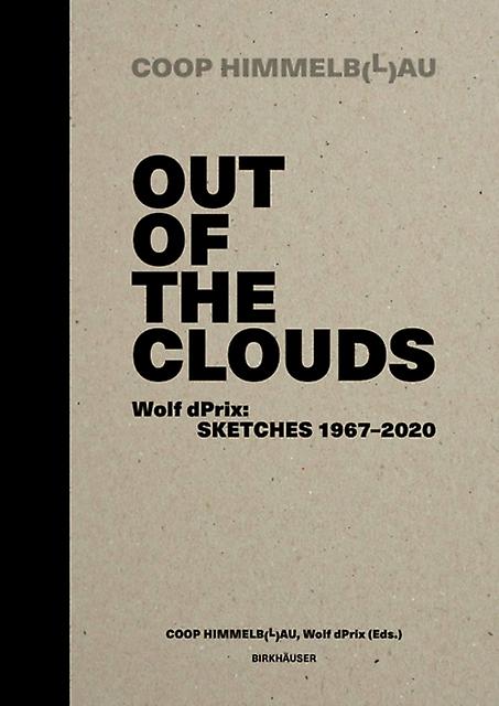Out Of The Clouds by Birkhauser Hardback Book