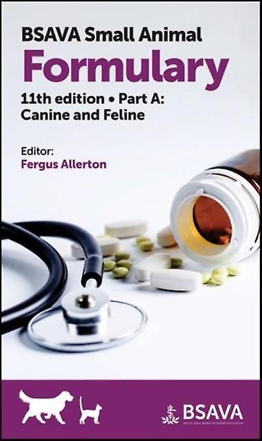 Bsava Small Animal Formulary Part A Paperback