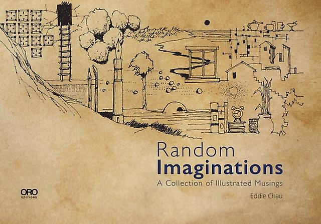 Random Imaginations by Eddie Chau Paperback Book
