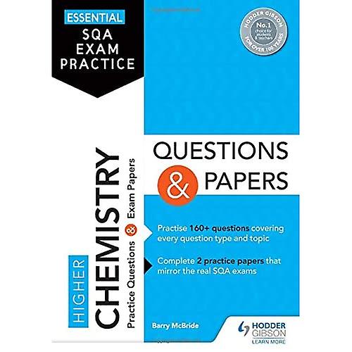 Essential SQA Exam Practice: Higher Chemistry Questions and Papers