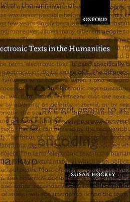 Electronic Texts in the Humanities