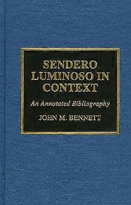 Sendero Luminoso in Context