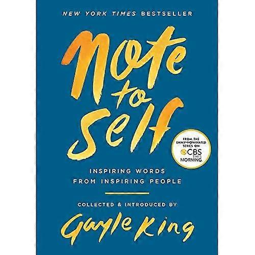 Note to Self: Inspiring Words From Inspiring People