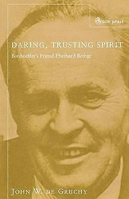 Daring Trusting Spirit