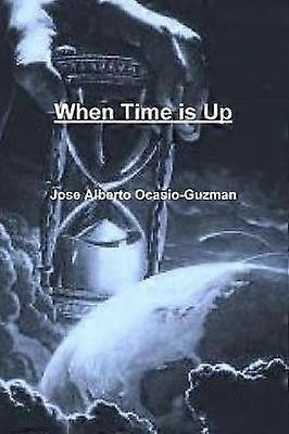 Quand le temps est écoulé