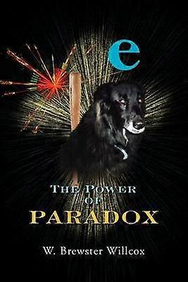 The Power of Paradox