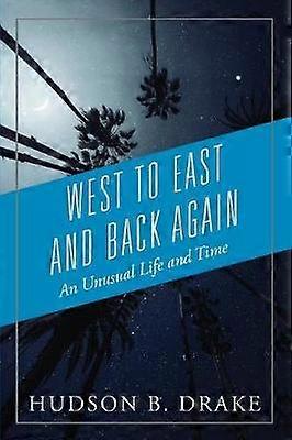 West to East and Back Again