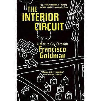 Het interieur Circuit: Een kroniek van Mexico-stad