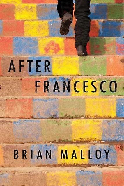After Francesco - Brian Malloy