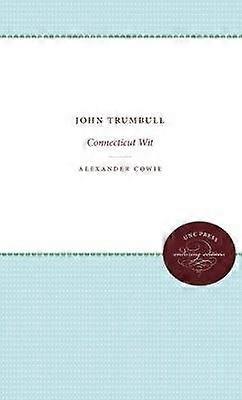 John Trumbull - Connecticut Wit