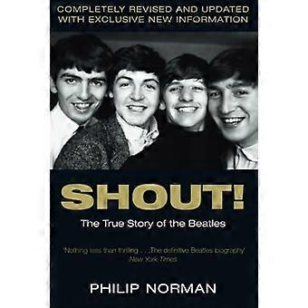Shout!: het ware verhaal van de Beatles