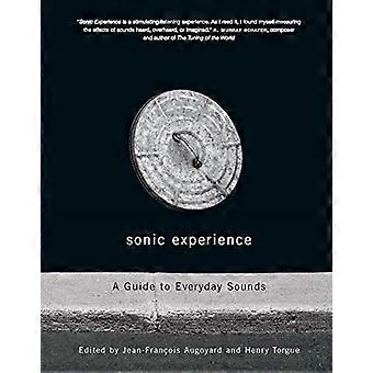 Sonic erfarenhet: En Guide till vardagliga ljud