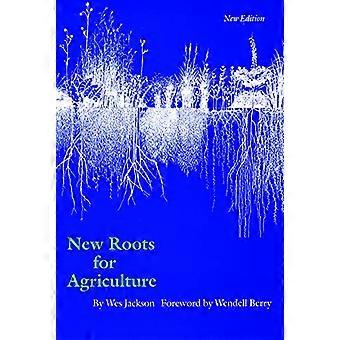 Nouvelles racines pour l’Agriculture