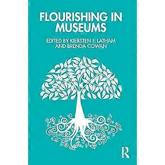 Kukoistaminen museoissa: kohti positiivista museologiaa