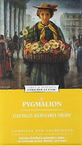 Pygmalion: Enriched Classic