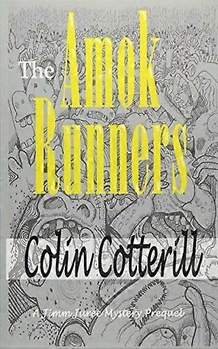 The Amok Runners