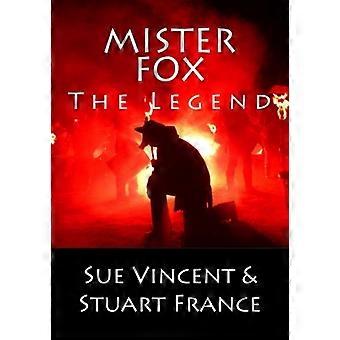 Mister Fox: Legenda