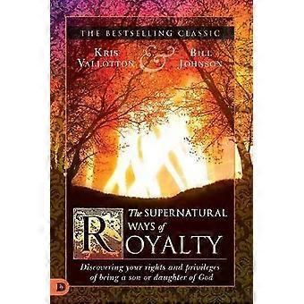 Supernatural Ways Of Royalty The