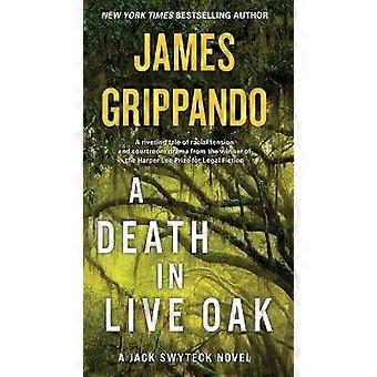 Een dood in Live Oak