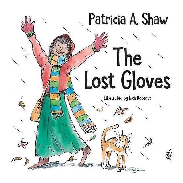 The Lost Gloves - Patricia A. Shaw