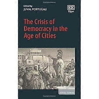 The Crisis of Democracy in the Age of Cities