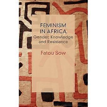 Feminismi Afrikassa: sukupuoli, tieto ja vastarinta