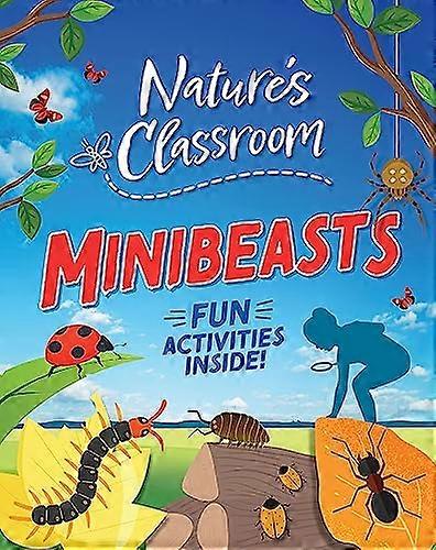 Natures Classroom Minibeasts