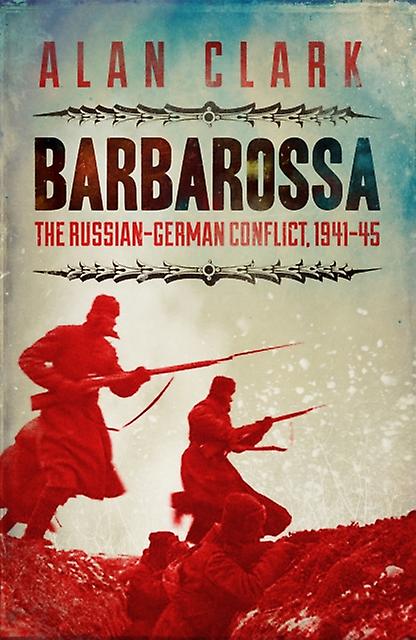 Barbarossa by Alan Clark Paperback Book