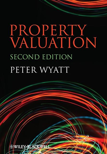 Property Valuation by Wyatt & Peter Reader & Faculty of the Built Environment & University of the West of England Paperback Book